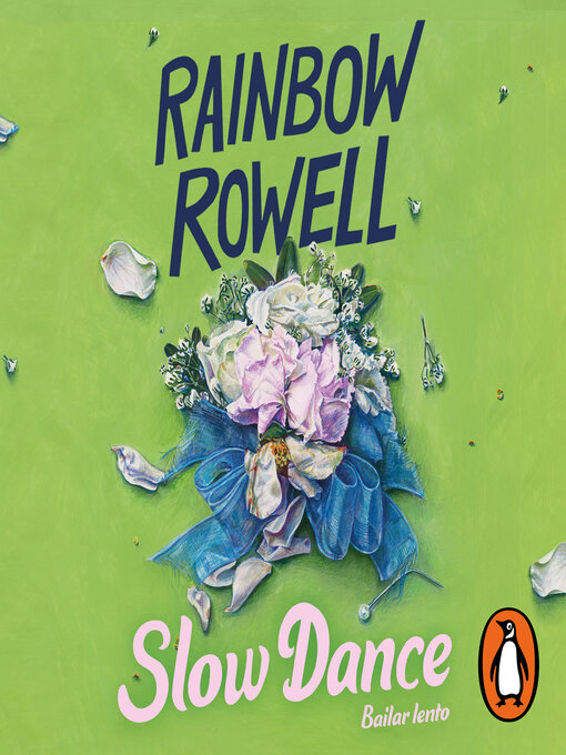 Title details for Slowdance by Rainbow Rowell - Available